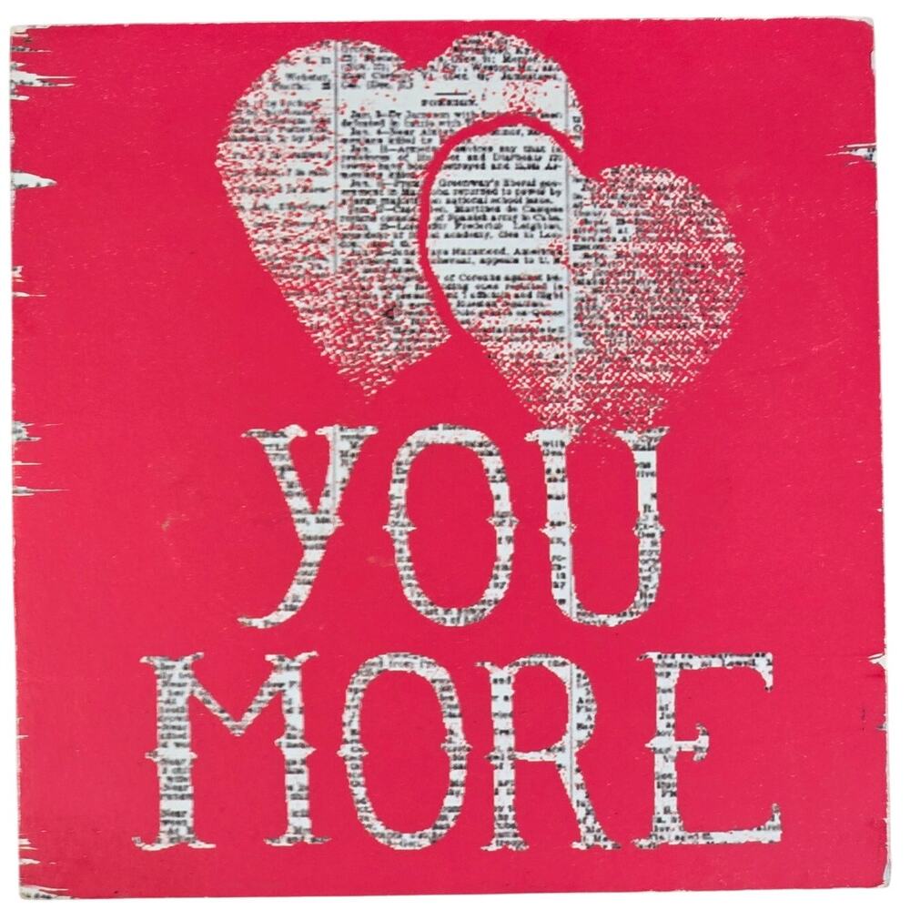 Clever Captions Love You More Hearts Wood Sign Valentine Love Home Decor
